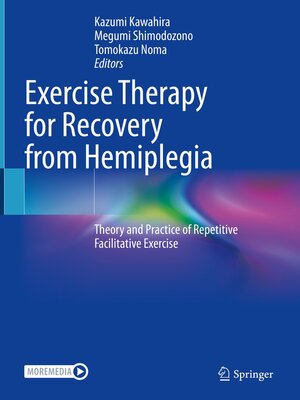 cover image of Exercise Therapy for Recovery from Hemiplegia